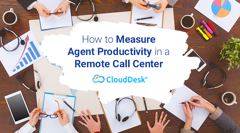 how-to-measure-agent-productivity-in-remote-call-center