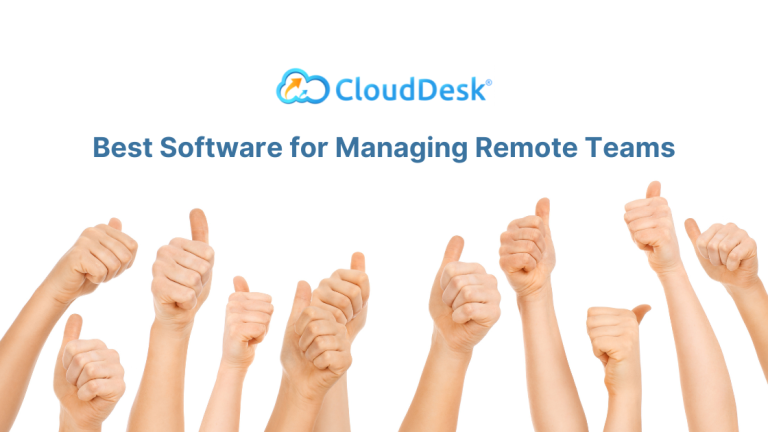 CloudDesk: Best Software for Managing Remote Teams
