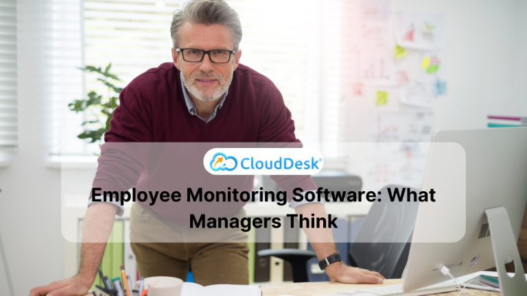 Employee Monitoring Software: What Managers Think