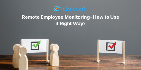 Remote Employee Monitoring- How to Use it Right Way?