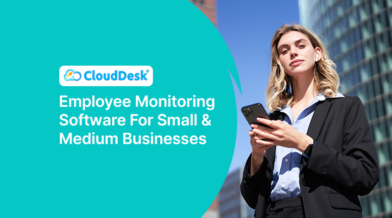 Employee-Monitoring-Software-For-Small-And-Medium-Businesses