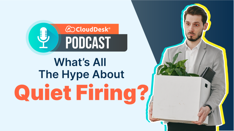 What’s All The Hype About “Quiet Firing”?