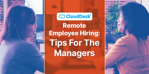 Remote Employee Hiring: Tips For The Managers