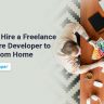How-to-Hire-a-Freelance-Software-Developer-to-Work-from-Home
