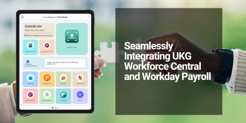 Seamlessly Integrating UKG Workforce Central and Workday Payroll