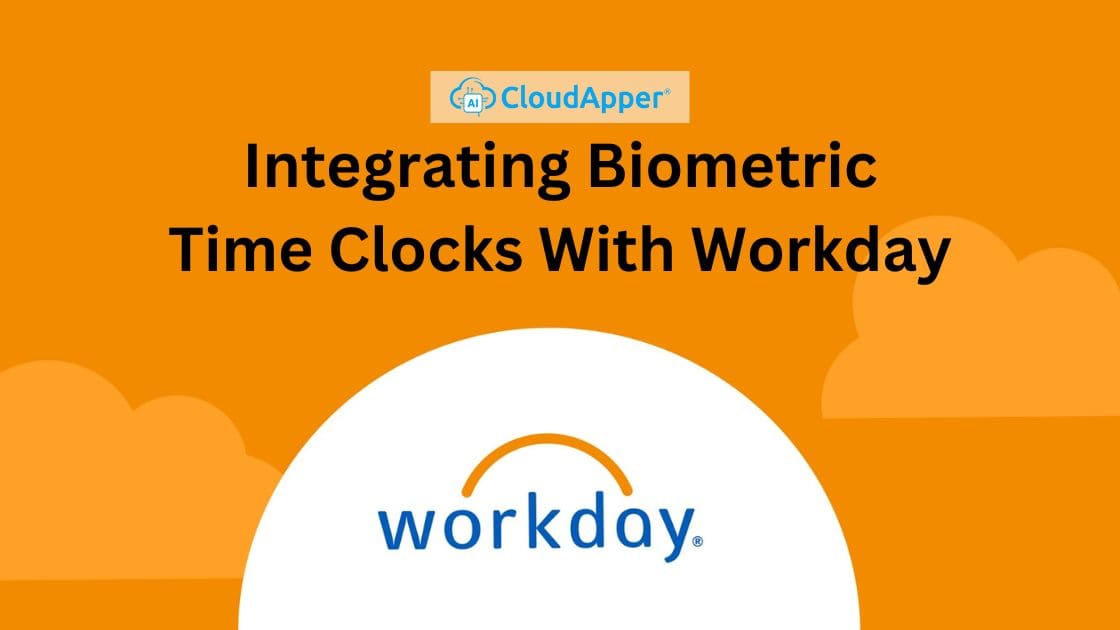 From Costly Kiosks to Smart Tablets: A Better Way to Integrate Biometric Time Clocks with Workday