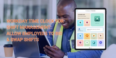 Empowering Workday Users with Self-Service Shift Management: Let Employees Bid, Swap, and Own Their Schedules
