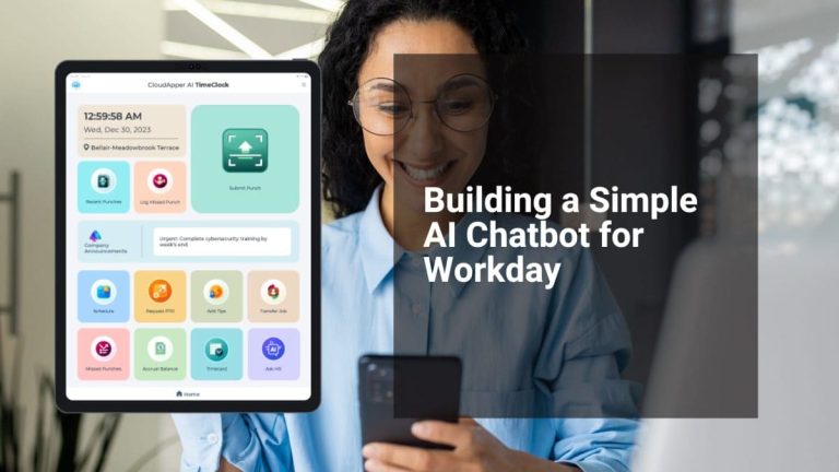 How to Build a Workday Chatbot for Faster Employee Self-Service